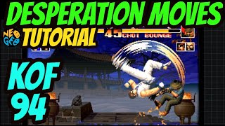 KOF94 - SUPER MOVES - TUTORIAL- (All Desperation Moves) screenshot 4