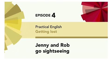 English File 4thE - Elementary - Practical English E4 - Getting lost - Jenny and Rob go sightseeing