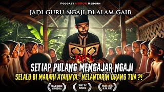 PART 1 | JADI GURU NGAJI DI SURAU GAIB ‼