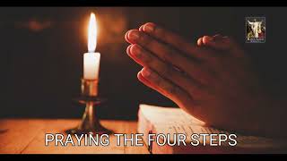 Praying the Four Steps