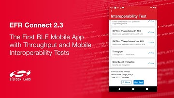 BLE Mobile App - EFR Connect by Silicon Labs