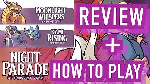 SMGSLT - How to Play Night Parade of a Hundred Yokai + Expansions + Review