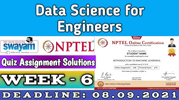 Data Science for Engineers | NPTEL | Week 6 | Assignment 6 Solutions | July 2021