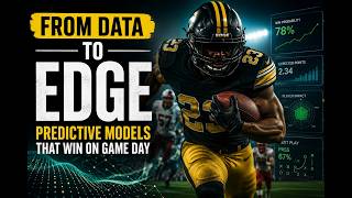 From Data to Edge: Building Predictive Sports Models That Hold Up on Game Day