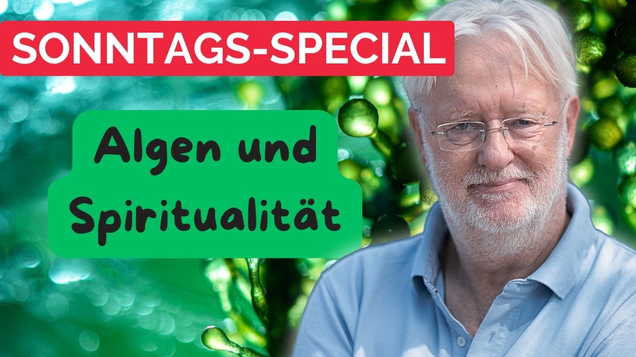 DIETER BROERS - Algen / Wirksamkeit in Verbindung zur Spiritualität