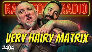 #404 - Very Hairy Matrix