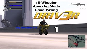 DRIV3R (PC) Gameplay | 18-Wheeler Anarchy Mode Gone Wrong [1]
