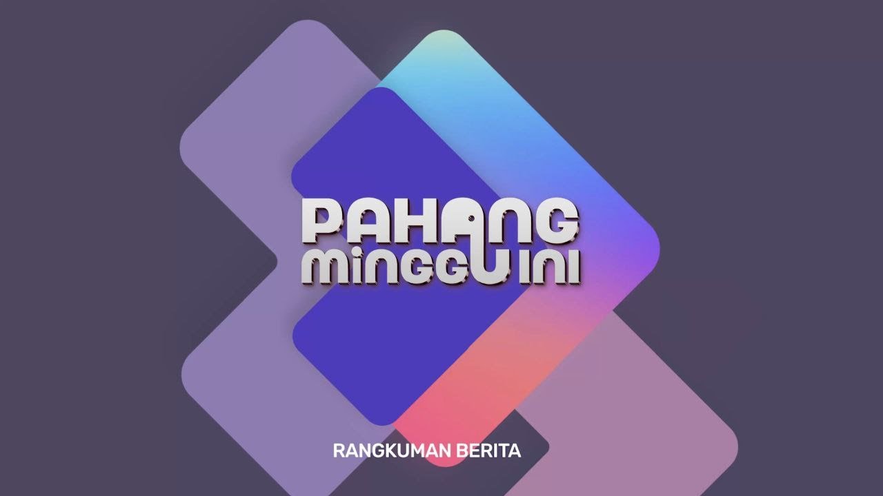 PAHANG MINGGU INI | 8 NOVEMBER 2024 - YouTube