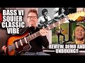 Bass vi review demo and unboxing  squier by fender classic vibe bass vi