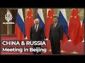 Xi and Putin show united front amid spiralling tensions with West