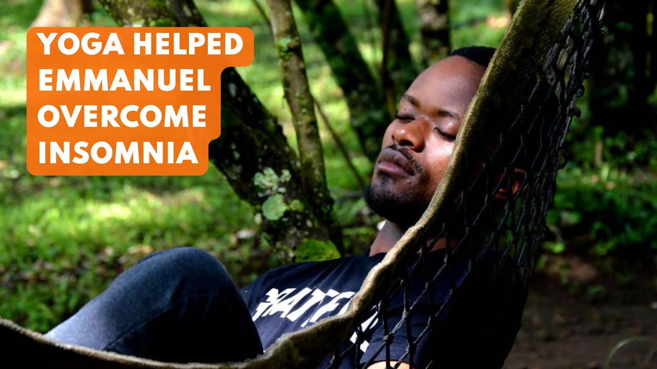 Yoga Helped Emmanuel Overcome Insomnia