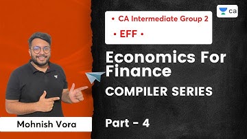 L4: EFF Compiler Series | Part 4 | Mohnish Vora | CA Intermediate Group 2