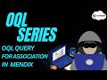 OQL Query for Associations in Mendix | OQL Series #2