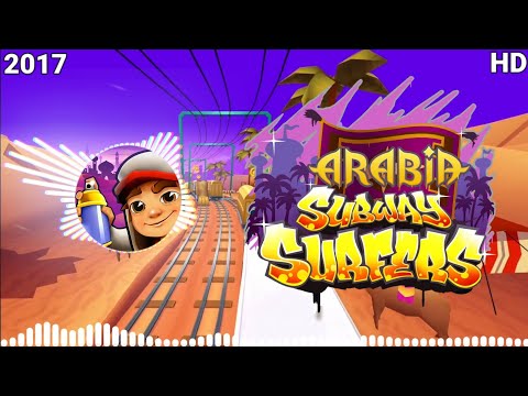 Subway Surfers Arabia 2017 Soundtrack Original
