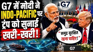 Modi Warns World at G7! Indo-Pacific, Maritime Security & Global Trade Explained