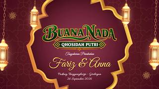 LIVE STREAM ' BUANA NADA ' QHOSIDAH PUTRI - WEDDING ' FARIZ & ANNA ' DS. PADANG -TANGGUNGHARJO (MLM)