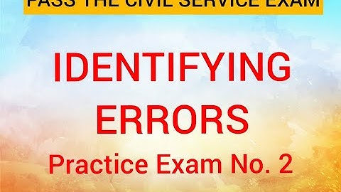 Civil Service Exam Reviewer - Identifying Errors (Practice Exam No. 2)