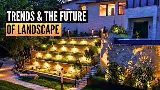 Trends and the Future of Landscape Lighting