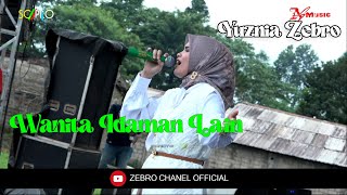 WANITA IDAMAN LAIN cover YUZNIA ZEBRO  (AS MUSIC)