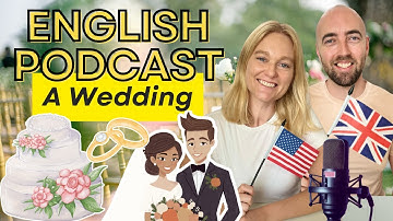 S4 E16 Wedding Vocabulary in English 🇬🇧🇺🇸 | Learn Natural Wedding Phrases with Kat & Mark
