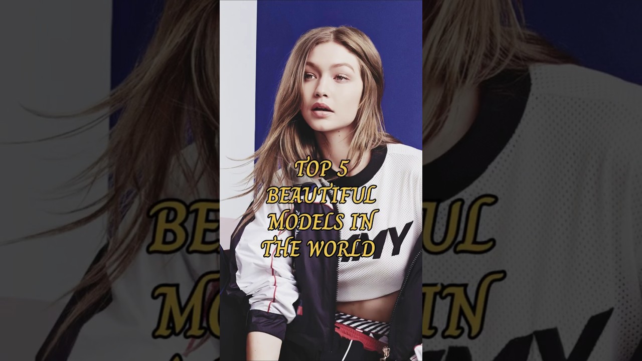 TOP 5 BEAUTIFUL MODELS IN THE WORLD 🌎 