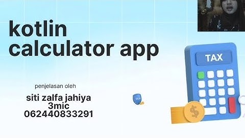 CALCULATOR APP MENGGUNAKAN ANDROID STUDIO  DENGAN BAHASA KOTLIN 
