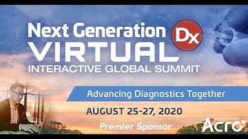 Next Generation Dx Virtual Interactive Global Summit 2020