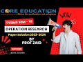 OPERATION RESEARCH | PAPER SOLUTION | TYBMS: SEM - 6 | MUMBAI UNIVERSITY | PROF. ZAID #shorts #trend