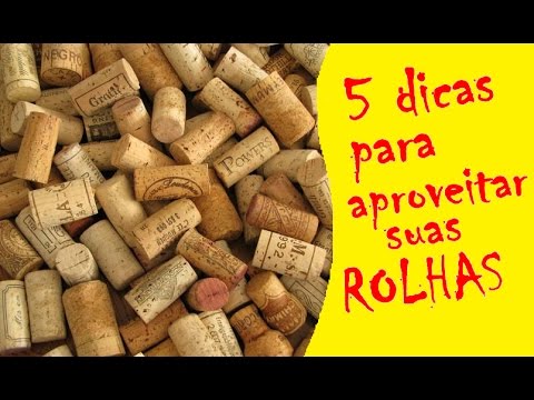 5 dicas para reaproveitar ROLHAS - Mundo Malucão Dicas