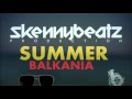 SkennyBeatz - Summer Balkania