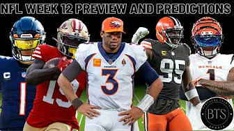 NFL Week 12 Preview and Predictions