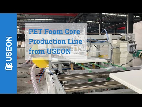 PET Foam Core Production Line - USEON