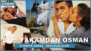 Düş Yakamdan Osman - Türk Filmi - Aydemir Akbaş & Neslihan Acar