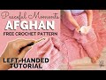 LEFT-HANDED TUTORIAL: Peaceful Moments Afghan - Free Crochet Blanket Pattern | Yay For Yarn