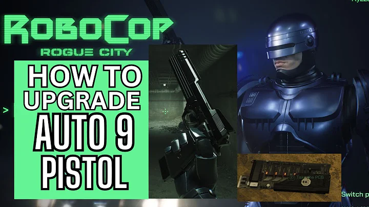 How to Upgrade Your Auto 9 Pistol . Robocop Rogue City