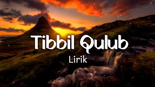 Sholawat Tibbil Qulub Akustik [ Lirik ]
