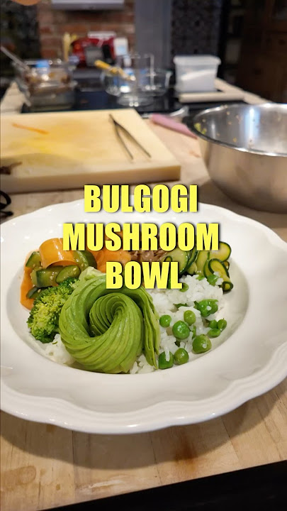 this is what i made as a private chef in beverly hills. bulgogi wild mushroom bowl