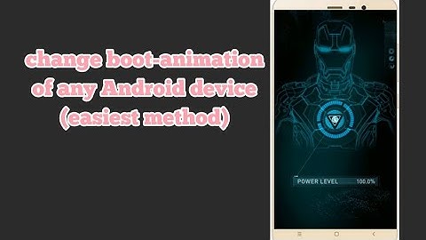 How to change boot animation of any Android phone  2018 ( easiest-safest method)