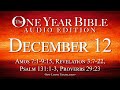 December 12 | One Year Bible Audio Edition