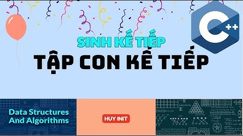 TẬP CON KẾ TIẾP - CTDLGT SINH KẾ TIẾP