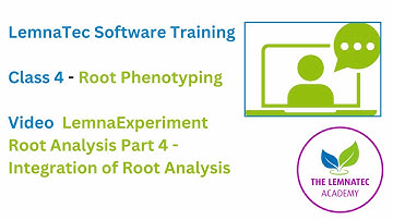Class 4: LemnaExperiment Integration of Root Analysis Part 4 🟧 Expert