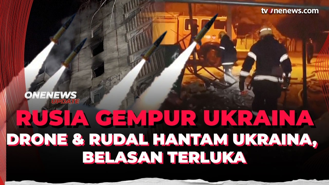 Serangan Malam Hari! Infrastruktur Sipil Ukraina Kembali Jadi Sasaran Rusia | OneNews Update