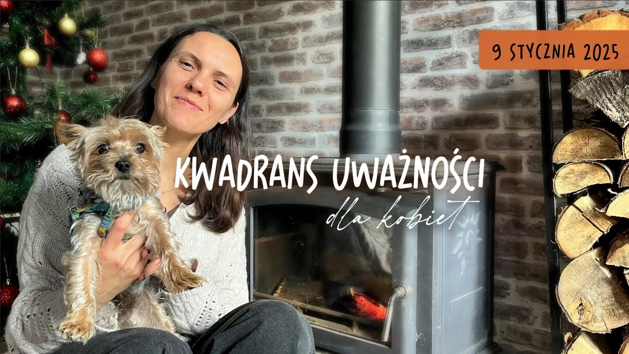 Kwadrans uważności dla kobiet | 9 stycznia
