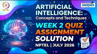 Artificial Intelligence: Concepts and Techniques Week 2 Quiz Assignment Solution | NPTEL July 2026