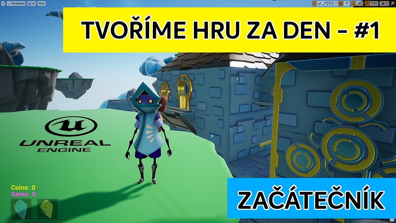 Děláme hru za den – Začátečník #1 Základy (CZ/SK tutoriál)