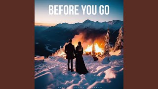 Download Lagu Before You Go (feat. Ralfiz & ProdByRZ)