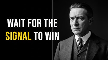 Why You Must Wait for the Signal – The Risks of Trading on Impulse | Jesse Livermore