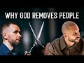 Why god removes people with vladsavchuk