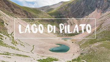 Come si raggiunge il lago di Pilato?