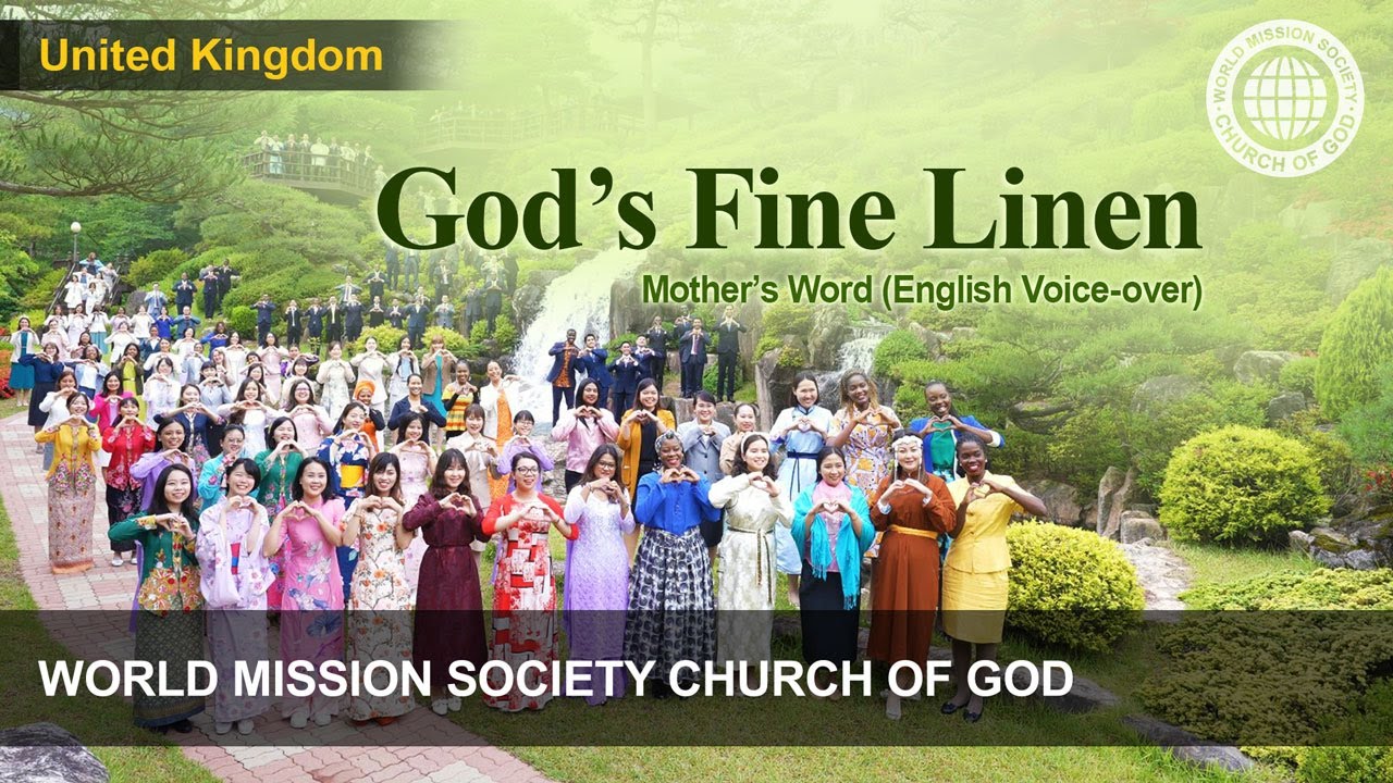 God’s Fine Linen | WMSCOG, Church of God, Ahnsahnghong, God the Mother